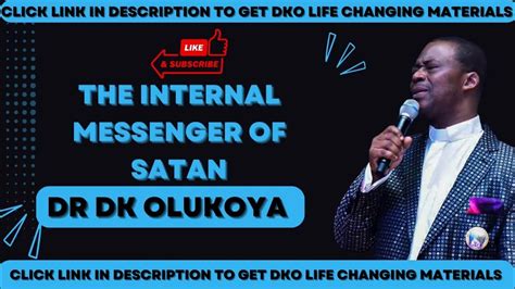 dr dk olukoya internal messenger of satan dr dk olukoya messages dr dk olukoya prayers mfm