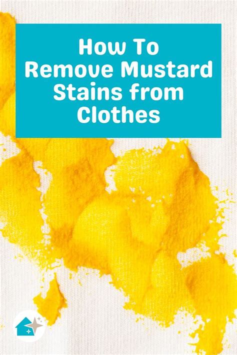 How To Remove Mustard Stains From Clothes Remove Mustard Stains