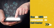 Como usar SMS em campanhas de Call Center | 3C Plus