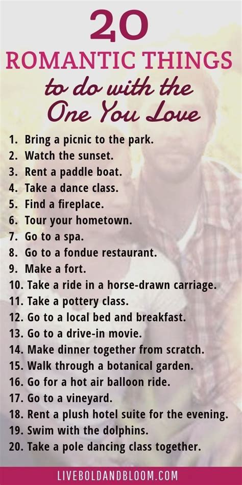99 Romantic Things To Do With The One You Love Romantic Things To Do