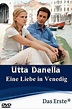 ‎Utta Danella - Eine Liebe in Venedig (2005) directed by Marco Serafini ...