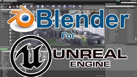 Blender For Unreal Engine Youtube