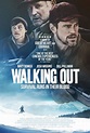 Walking Out (2017) - FilmAffinity