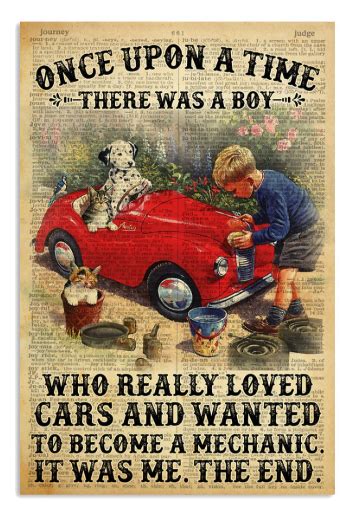 Authentic Once Upon A Time There Was A Boy Who Really Loved Cars And