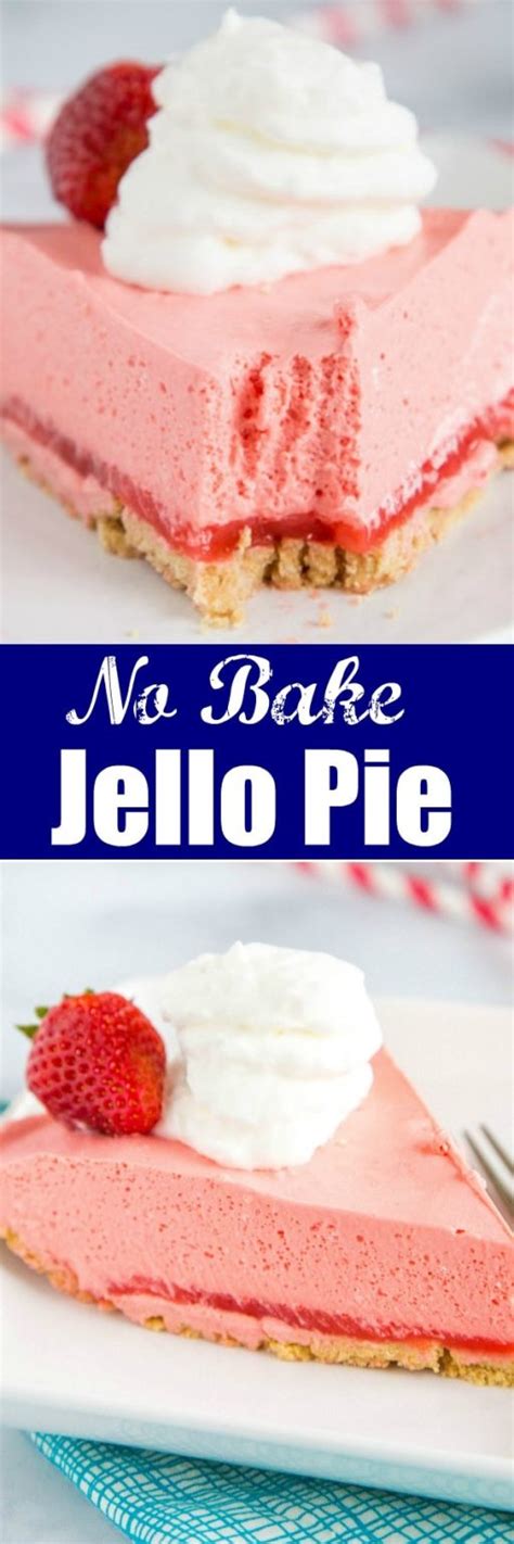 No Bake Jello Pie Recipe Dinners Dishes And Desserts