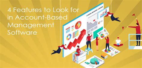 4 Features To Look For In Account Based Management Software