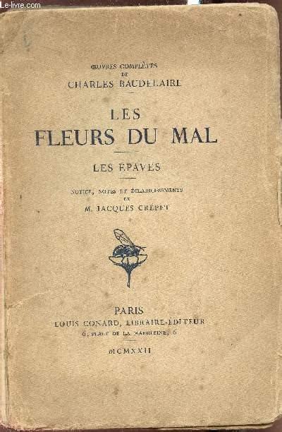 Les Fleurs Du Mal Les épaves By Charles Baudelaire Bon Couverture Souple 1922 Le Livre
