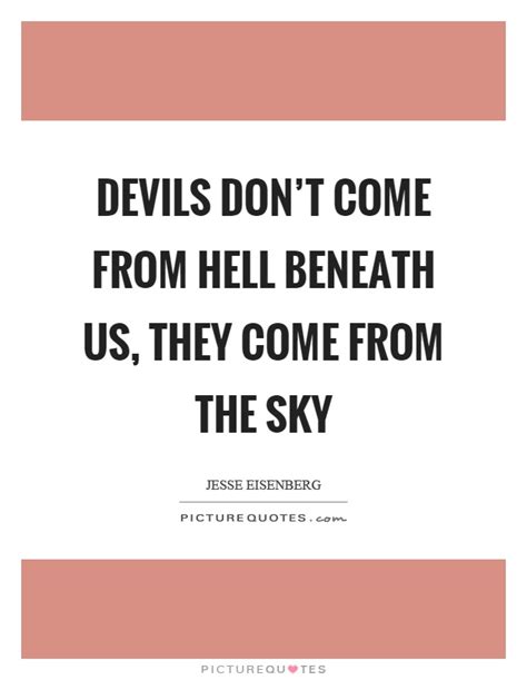 Devils Quotes Devils Sayings Devils Picture Quotes