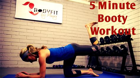5 Minute Booty Workout To Tighten And Tone And Lift Your Glutes Bodyfit By Amy Rapidfire Fitness