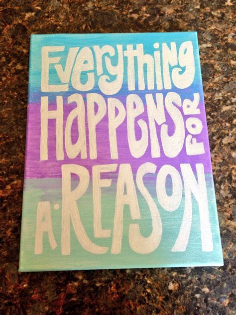 Everything Happens For A Reason Canvas Quote Craft Canvas Art
