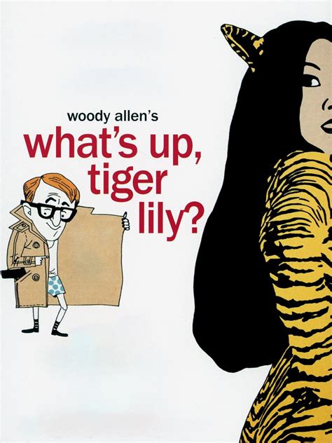 Whats Up Tiger Lily 1966 Rotten Tomatoes