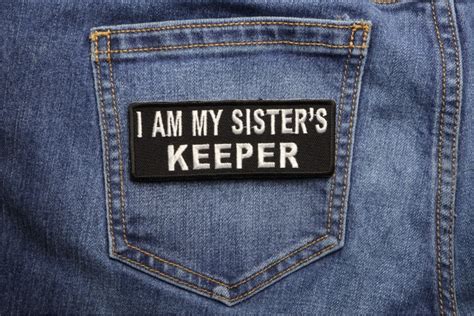 I Am My Sisters Keeper Patch In Black And White Embroidered Patches