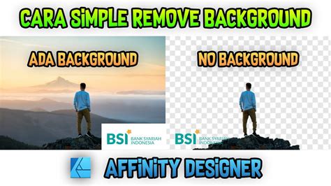 Cara Mudah Menghapus Background Remove Background Di Affinity