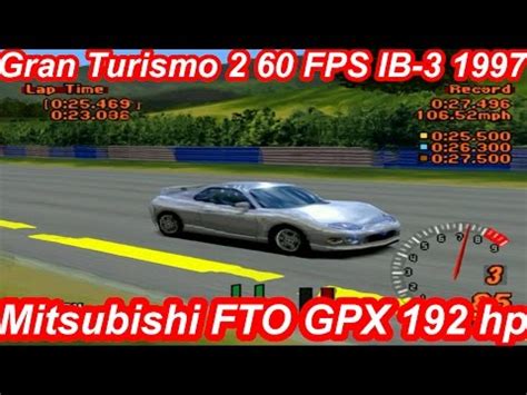 Gran Turismo Fps Ib Mitsubishi Fto Gpx Cv Sobrester O