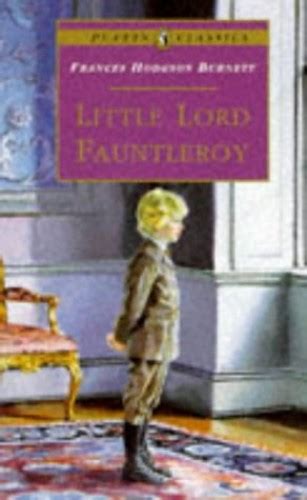 Little Lord Fauntleroy By Frances Hodgson Burnett Used 9780140367539 World Of Books