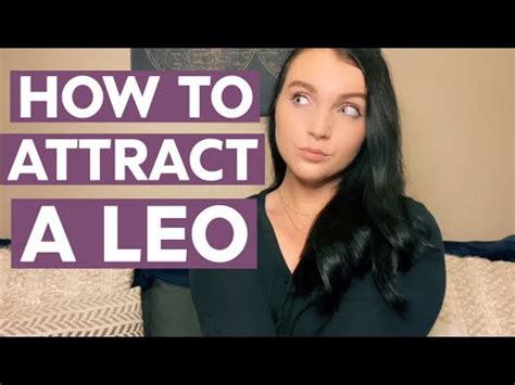 How To Attract A Leo Secrets To Attracting Seducing Dating A Leo Man Or Woman Youtube