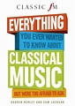 (DOWNLOAD) "Everything You Ever Wanted to Know About Classical Music ...
