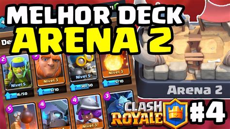 Clash Royale Arena 2 Deck - MELHOR DECK PRA ARENA 2! - Clash Royale do ZERO - YouTube