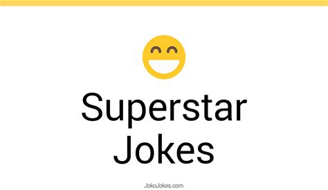 5 Superstar Jokes And Funny Puns Jokojokes