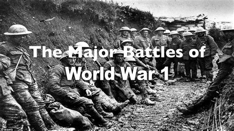 Major Battles Of World War I Youtube