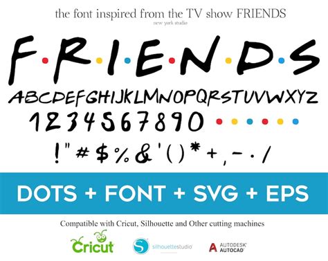 Friends Font Svg And Png Friends Letters Numbers And Dots Etsy