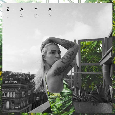 Lady Single By Zaya Spotify
