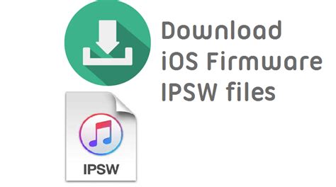 Ios Firmware Download Ipsw Datei File
