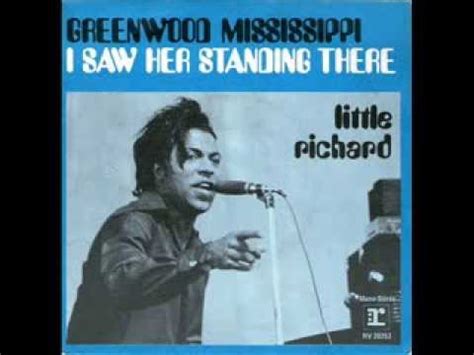 Or i saw her ducking to avoid the bullets. Little Richard - I Saw Her Standing There - YouTube