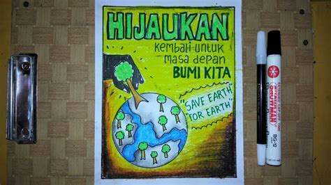Cara Membuat Poster Menjaga Bumi Hijaukan Kembali Bumi Kita Go Green