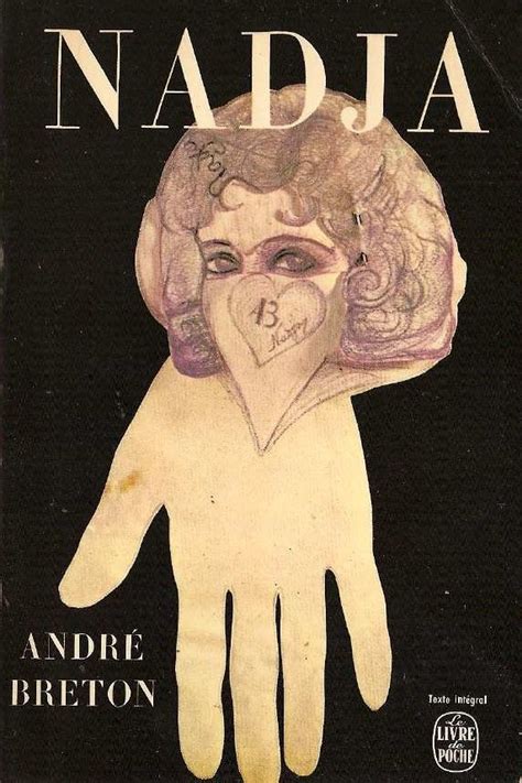 Andr Breton Nadja Revu En Andre Breton Surrealismo
