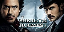 Sherlock Holmes 3 Trailer, Cast, Every Update You Need To Know | Movie ...
