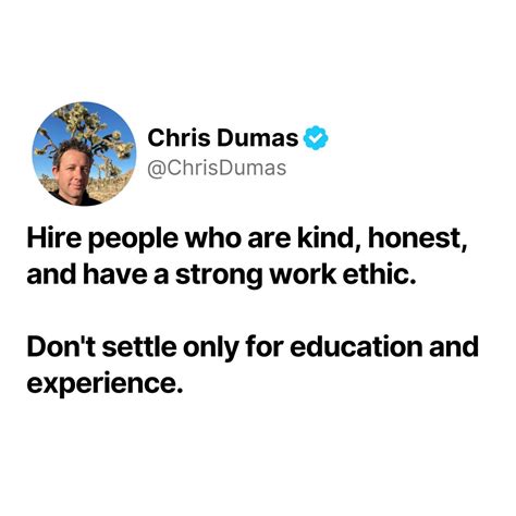 Chris Dumas On Linkedin Hire Kind People 👇 272 Comments