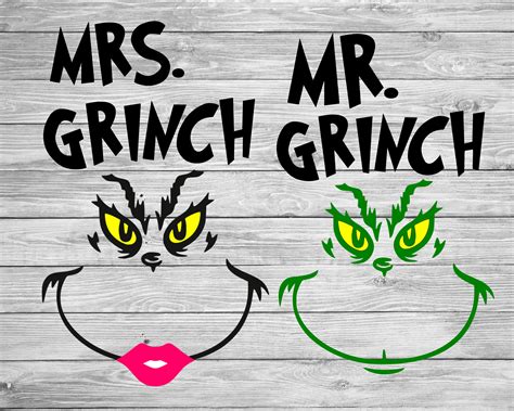 Mr Grinch Svg Mrs Grinch Svg Grinch Svg Christmas Grinch