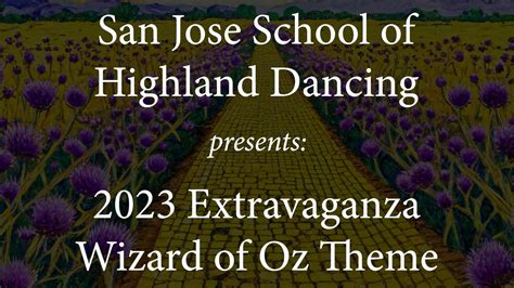 Sjshd 2023 Extravaganza Wizard Of Oz On Vimeo