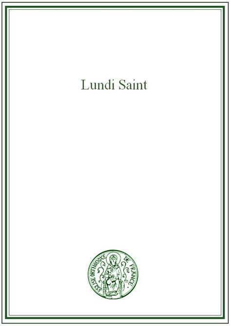 Livret Lundi Saint Eglise Catholique Orthodoxe De France