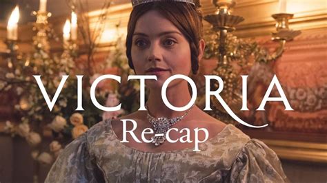 Victoria Season 1 Episode 1 Recap Thirteen Sip N Chat Youtube