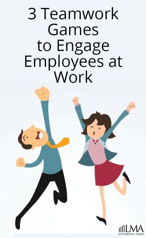 3 Teamwork Games To Engage Employees At Work Team Building Activities