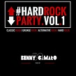 #HARDROCKPARTY vol.1 / 19 band, 25 brani, 8 cover del rock ...