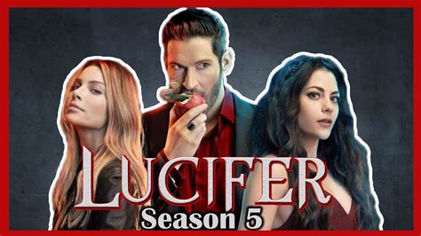 Lucifer Season 5 Release Date Cast Story Trailer And