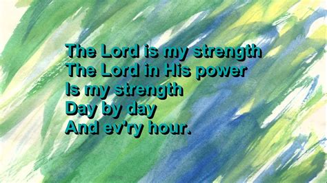 Maybe you would like to learn more about one of these? The Lord Is My Strength (with lyrics) - Dennis Jernigan ...