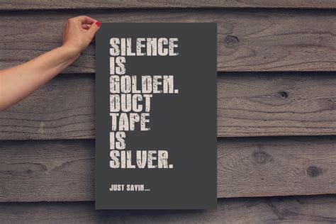 Silence Is Golden Art Print
