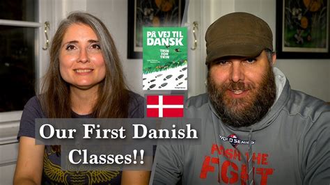 First Impressions Of Danish Class Youtube