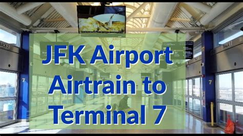 Jfk Airport Terminal 7 Airtrain To Departures Walk Youtube