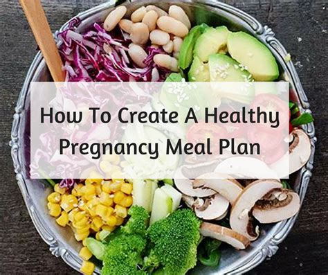 How To Create A Healthy Pregnancy Meal Plan Michelle Marie Fit