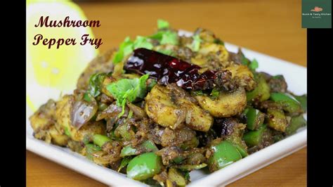 Mushroom Pepper Fry Kalan Millagu Varuval Side Dish For Chapati And