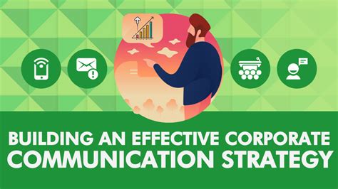 Building An Effective Corporate Communication Strategy 2022