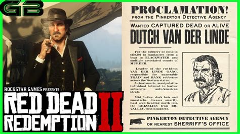 Red Dead Redemption 2 Dutch Van Der Linde Wanted Poster Youtube