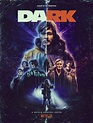 Dark by Sandor Szalay - Home of the Alternative Movie Poster -AMP ...