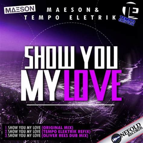 Show You My Love By Maeson And Tempo Elektrik On Amazon Music