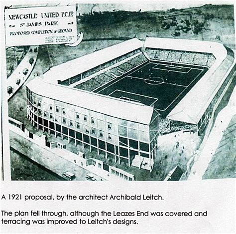 St James Park Redevelopment Plans From 1921 Newcastle United